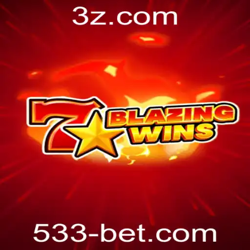 Descubra o Mundo Empolgante de BlazingWins no 533bet