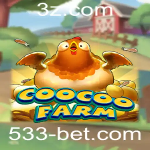CooCooFarm: Explorando o Empolgante Mundo do Jogo com 533bet