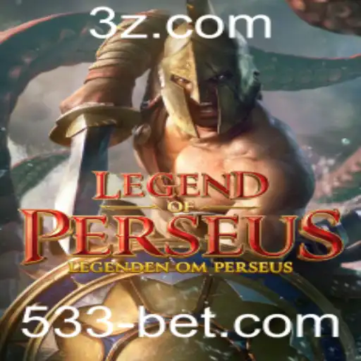 LegendofPerseus: Explorando Aventuras Míticas com 533bet
