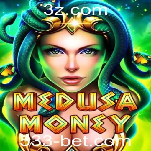 Descubra a Emoção de Jogar MedusaMoney no 533bet